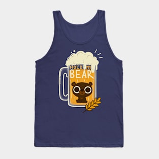 Hold my Bear Tank Top